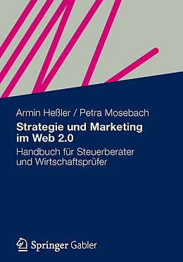 E-Book (pdf) Strategie und Marketing im Web 2.0 von Armin Heßler, Petra Mosebach