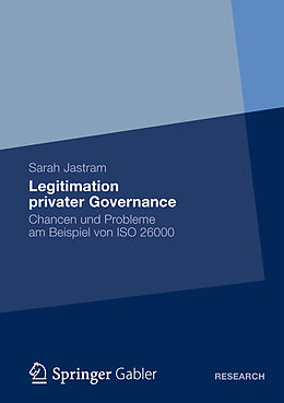 Kartonierter Einband Legitimation privater Governance von Sarah Jastram