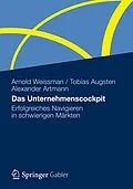 E-Book (pdf) Das Unternehmenscockpit von Arnold Weissman, Tobias Augsten, Alexander Artmann