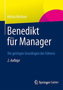 E-Book (pdf) Benedikt für Manager von Baldur Kirchner