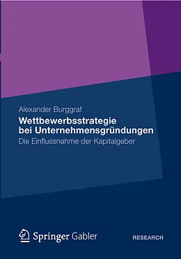 E-Book (pdf) Wettbewerbsstrategie bei Unternehmensgründungen von Alexander Burggraf