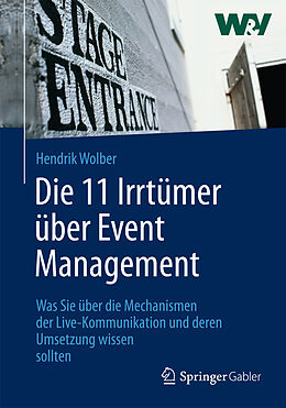 Fester Einband Die 11 Irrtümer über Event Management von Hendrik Wolber