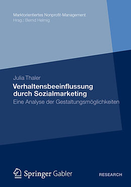 Kartonierter Einband Verhaltensbeeinflussung durch Sozialmarketing von Julia Thaler