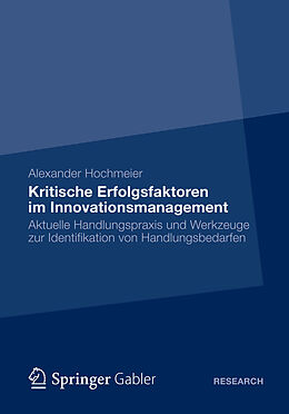 E-Book (pdf) Kritische Erfolgsfaktoren im Innovationsmanagement von Alexander Hochmeier