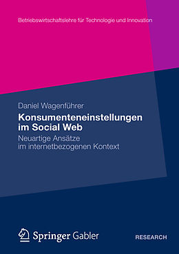Kartonierter Einband Konsumenteneinstellungen im Social Web von Daniel Wagenführer