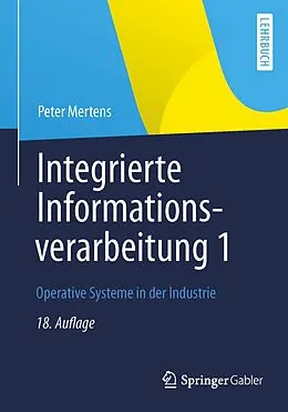 E-Book (pdf) Integrierte Informationsverarbeitung 1 von Peter Mertens