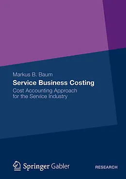 E-Book (pdf) Service Business Costing von Markus B. Baum