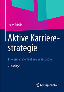 Fester Einband Aktive Karrierestrategie von Hans Bürkle