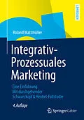 E-Book (pdf) Integrativ-Prozessuales Marketing von Roland Mattmüller