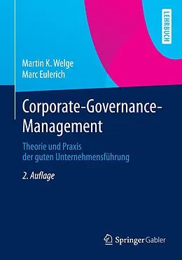 E-Book (pdf) Corporate-Governance-Management von Martin K. Welge, Marc Eulerich