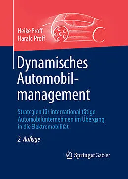 E-Book (pdf) Dynamisches Automobilmanagement von Heike Proff, Harald Proff