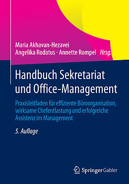 E-Book (pdf) Handbuch Sekretariat und Office-Management von Maria Akhavan-Hezavei, Angelika Rodatus, Annette Rompel