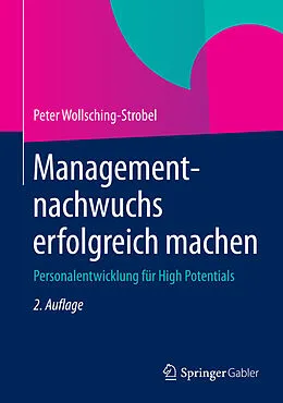 E-Book (pdf) Managementnachwuchs erfolgreich machen von Peter Wollsching-Strobel