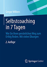E-Book (pdf) Selbstcoaching in 7 Tagen von Gregor Wilbers