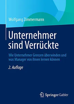 E-Book (pdf) Unternehmer sind Verrückte von Wolfgang Zimmermann