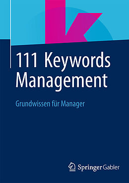 Kartonierter Einband 111 Keywords Management von 