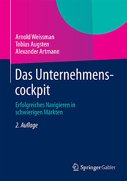 E-Book (pdf) Das Unternehmenscockpit von Arnold Weissman, Tobias Augsten, Alexander Artmann