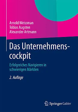 E-Book (pdf) Das Unternehmenscockpit von Arnold Weissman, Tobias Augsten, Alexander Artmann