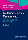 E-Book (pdf) Leadership  mehr als Management von Hans H. Hinterhuber, Eric Krauthammer