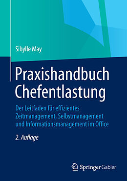 E-Book (pdf) Praxishandbuch Chefentlastung von Sibylle May