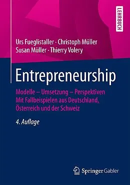 E-Book (pdf) Entrepreneurship von Urs Fueglistaller, Christoph Müller, Susan Müller
