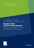 E-Book (pdf) Supply Chain Network Management von Corinna Engelhardt-Nowitzki, Olaf Nowitzki, Helmut Zsifkovits