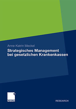 E-Book (pdf) Strategisches Management bei gesetzlichen Krankenkassen von Anne-Katrin Meckel