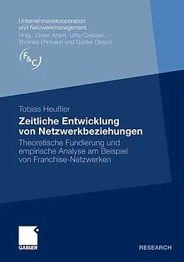 E-Book (pdf) Zeitliche Entwicklung von Netzwerkbeziehungen von Tobias Heußler