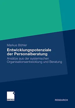 E-Book (pdf) Entwicklungspotenziale der Personalberatung von Markus Böhler