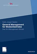 E-Book (pdf) General Management für Medizinbetriebe von H.-Jürgen Seelos