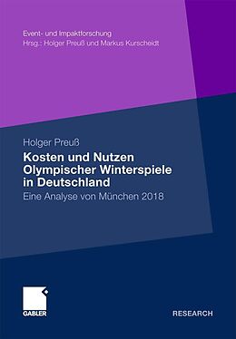 E-Book (pdf) Kosten und Nutzen Olympischer Winterspiele in Deutschland von Holger Preuß