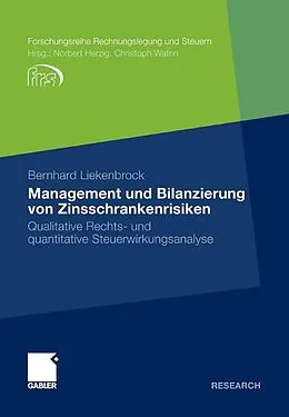 E-Book (pdf) Management und Bilanzierung von Zinsschrankenrisiken von Bernhard Liekenbrock