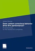 E-Book (pdf) Does Carbon-Conscious Behavior Drive Firm Performance? von Adrian Renner