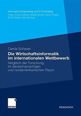 E-Book (pdf) Die Wirtschaftsinformatik im internationalen Wettbewerb von Carola Schauer