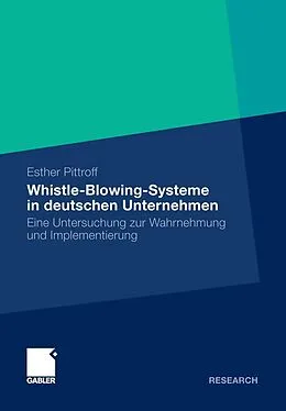 E-Book (pdf) Whistle-Blowing-Systeme in deutschen Unternehmen von Esther Pittroff