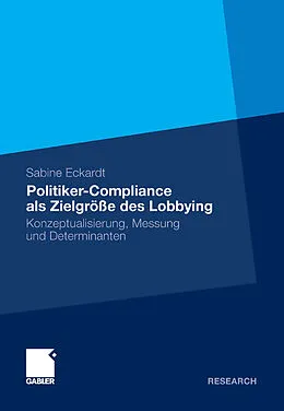 E-Book (pdf) Politiker-Compliance als Zielgröße des Lobbying von Sabine Eckardt