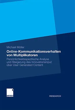 E-Book (pdf) Online-Kommunikationsverhalten von Multiplikatoren von Michael Möller