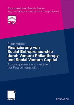 E-Book (pdf) Finanzierung von Social Entrepreneurship durch Venture Philanthropy und Social Venture Capital von Peter Heister