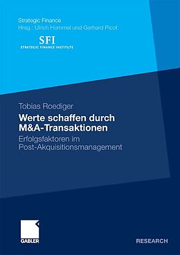 E-Book (pdf) Werte schaffen durch M&amp;A-Transaktionen von Tobias Roediger