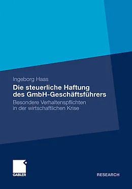 E-Book (pdf) Die steuerliche Haftung des GmbH-Geschäftsführers von Ingeborg Haas