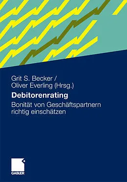 E-Book (pdf) Debitorenrating von Grit S. Becker, Oliver Everling