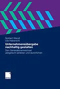 E-Book (pdf) Unternehmensübergabe nachhaltig gestalten von DI Norbert Wandl, Ute Habenicht