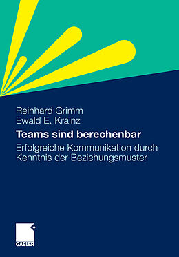 E-Book (pdf) Teams sind berechenbar von Reinhard Grimm, Ewald E. Krainz