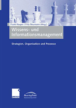 E-Book (pdf) Wissens- und Informationsmanagement von Frank Keuper, Fritz Neumann