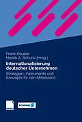 E-Book (pdf) Internationalisierung deutscher Unternehmen von Frank Keuper, Henrik Schunk
