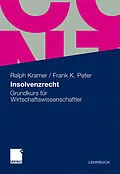 E-Book (pdf) Insolvenzrecht von Frank K. Peter, Ralph Kramer