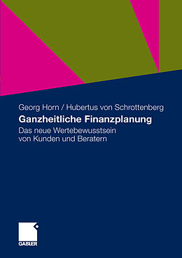 E-Book (pdf) Ganzheitliche Finanzplanung von Georg Horn, Hubertus Schrottenberg