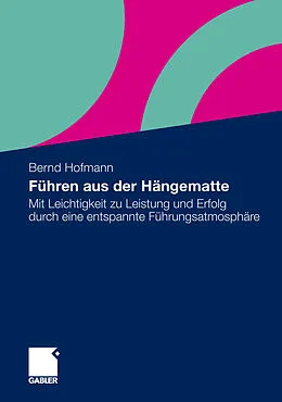 E-Book (pdf) Führen aus der Hängematte von Bernd Hofmann