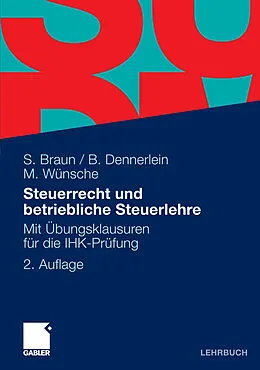 E-Book (pdf) Steuerrecht und betriebliche Steuerlehre von Sven Braun, Birgitta Dennerlein, Manfred Wünsche