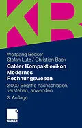 E-Book (pdf) Gabler Kompaktlexikon Modernes Rechnungswesen von Wolfgang Becker, Stefan Lutz, Christian Back